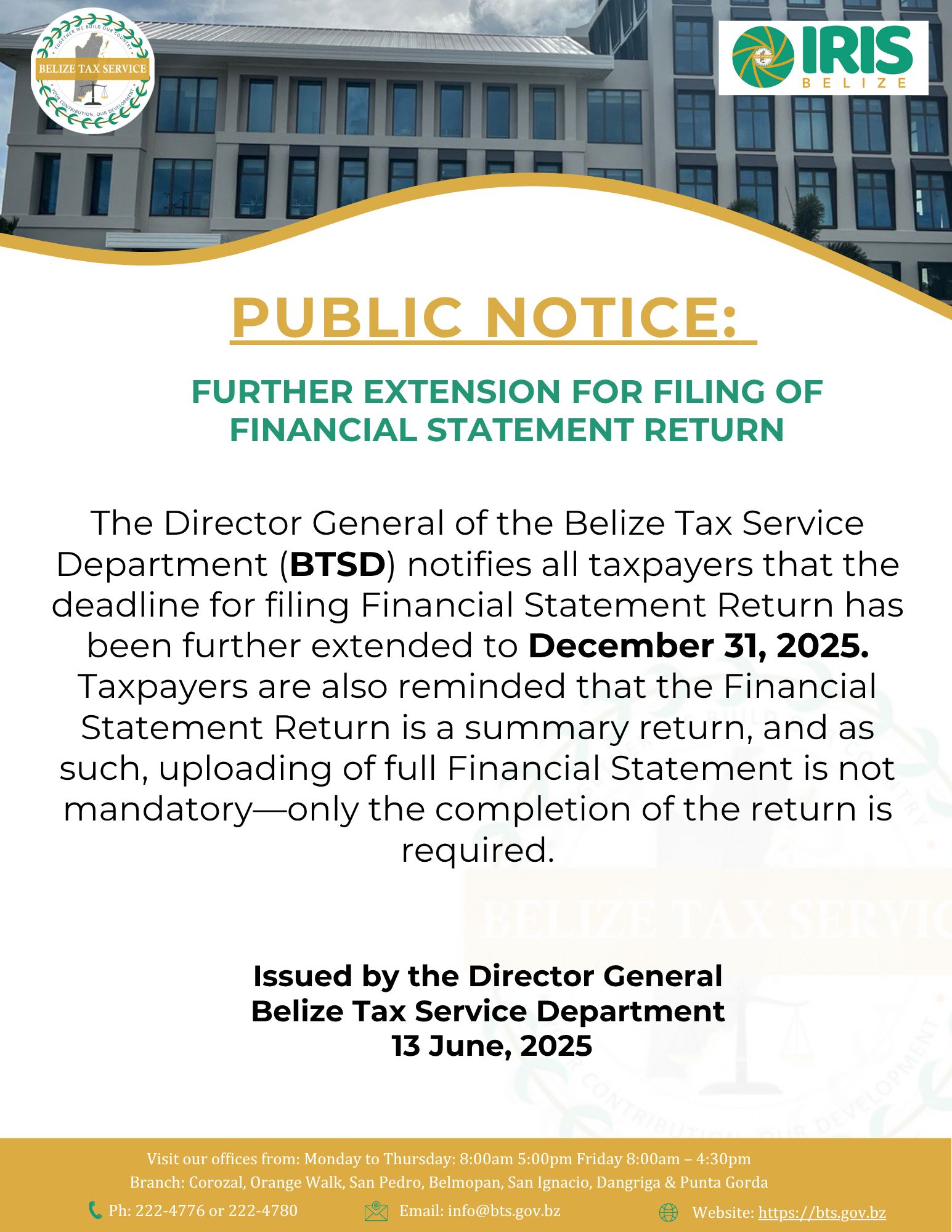 FURTHER EXTENSION FOR FILING OF FINANCIAL STATEMENT RETURN – Belize Tax ...